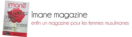 Imane Magazine : enfin un magazine pour les femmes musulmanes