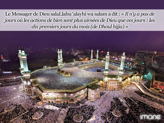 [Hadith’s day] Les 10 premiers jours de Dhoul hijja