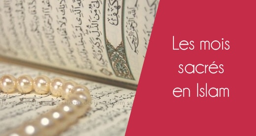 Les mois sacrés en islam