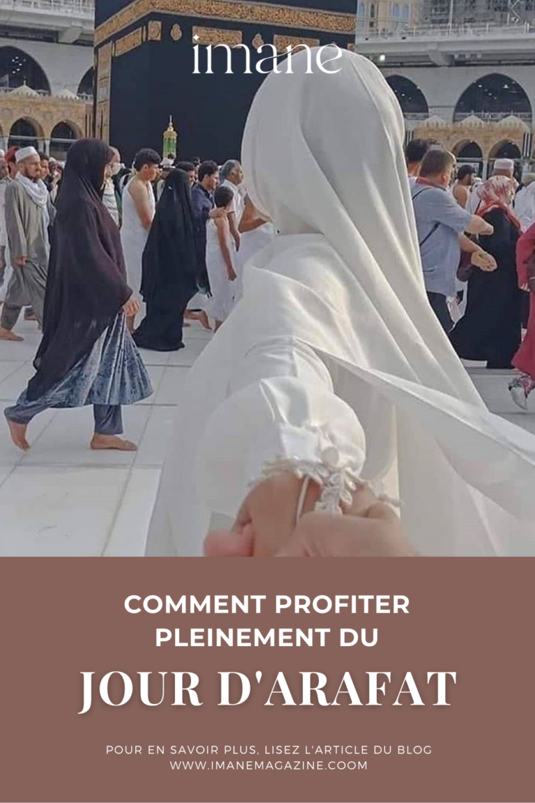 [Guide] Jour de Arafat Comment en profiter pleinement